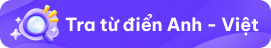 Tra từ điển Anh - Việt